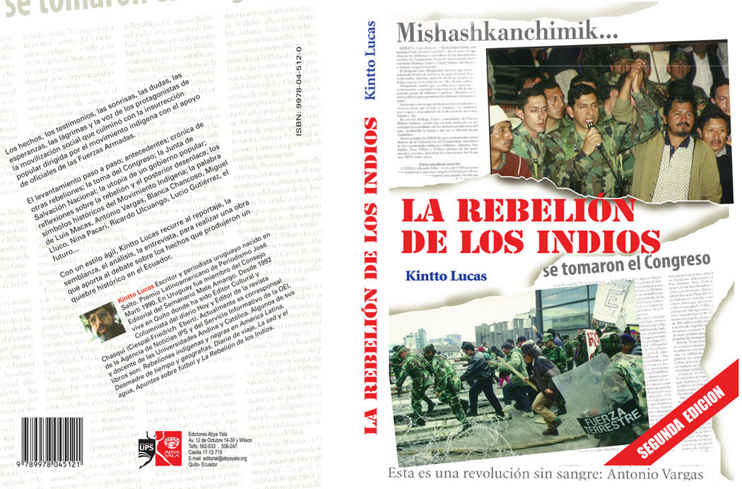 Lucas, Kintto <br>La rebelión de los indios<br/>Quito, Ecuador: Abya-Yala. 2000. 208 p. 
