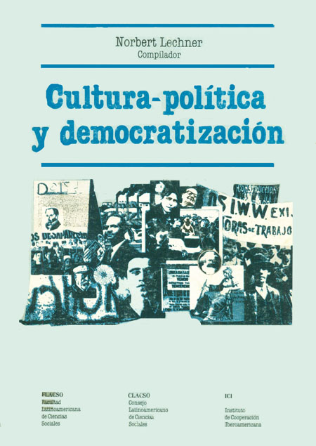 Cultura política y democratización<br/>Santiago de Chile: CLACSO: FLACSO: ICI. 1987. 262 p. 