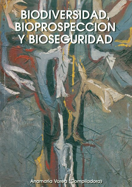 Biodiversidad, bioprospección y bioseguridad<br/>Quito: ILDIS. 1997. 183 páginas 