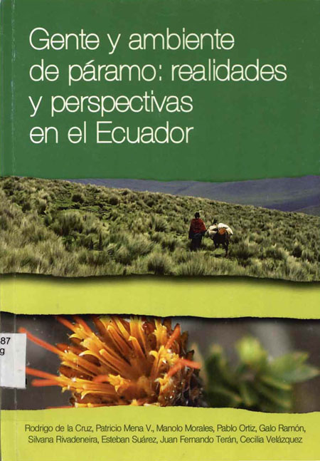 Gente y ambiente de páramo: realidades y perspectivas en el Ecuador<br/>Quito: Ecociencia. 2009. 134 páginas 