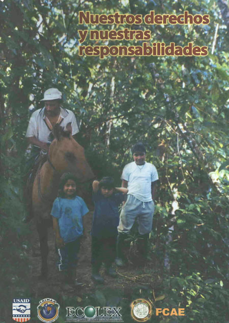 Morales, Manolo <br>Nuestros derechos y nuestras responsabilidades  = Aune kawarain m+jmakpas wantarus<br/>Quito: Corporación de Gestión y Derecho Ambiental (ECOLEX). 2003. 76 p. 