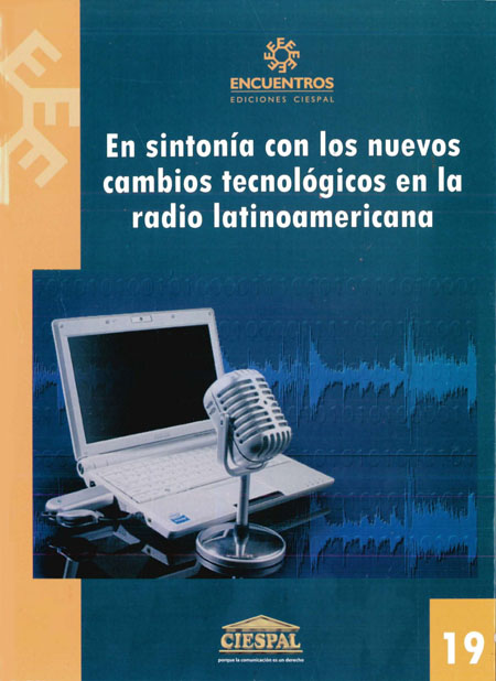 En sintonía con los nuevos cambios tecnológicos en la radio latinoamericana