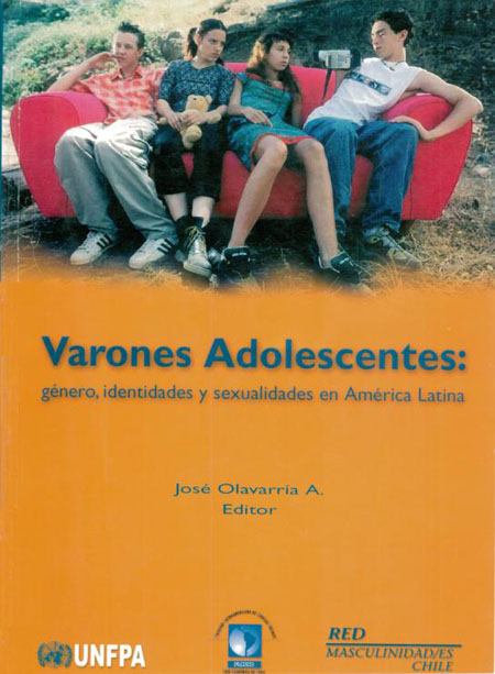 Varones adolescentes: género, identidades y sexualidades en América Latina<br/>Santiago de Chile: FLACSO Chile. 2003. 354 páginas 