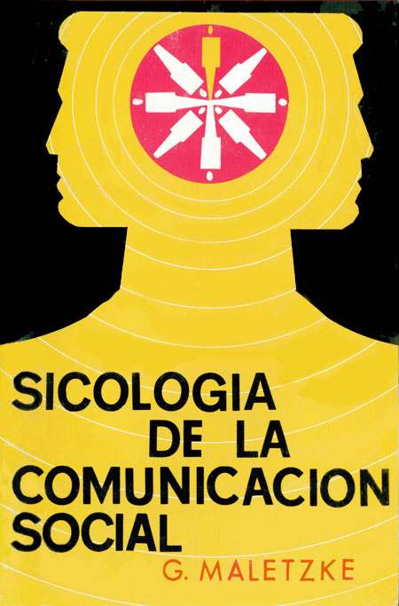 Maletzke, Gerhard <br>Sicología de la comunicación social<br/>Quito: Quipus. 1992. 367 páginas 