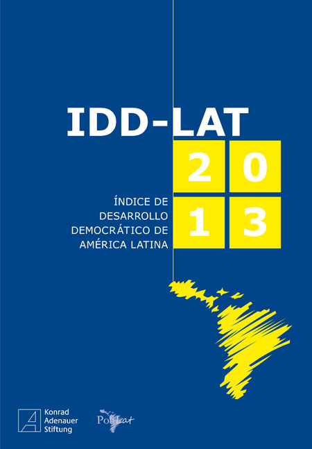 Índice de Desarrollo Democrático de América Latina IDD-Lat 2013<br/>Montevideo, Uruguay: KAS. 2013. 55 p. 