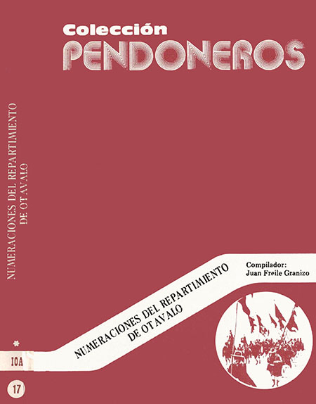 Numeraciones del repartimiento de Otavalo<br/>Otavalo: Instituto Otavaleño de Antropología (IOA). 1981. volúmenes 