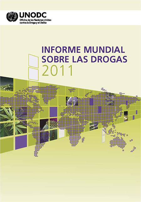 Informe Mundial sobre las Drogas 2011<br/>Nueva York, Estados Unidos: Naciones Unidas. 2011. 273 p. 