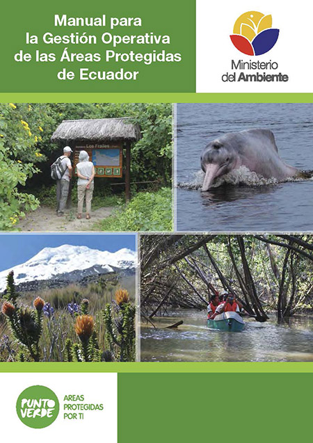 Manual para la gestión operativa de las Áreas Protegidas de Ecuador