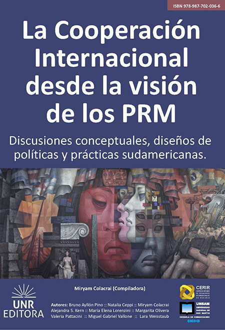 La Cooperación Internacional desde la visión de los PRM: discusiones conceptuales, diseños de políticas y prácticas sudamericanas