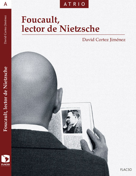 Foucault, lector de Nietzsche