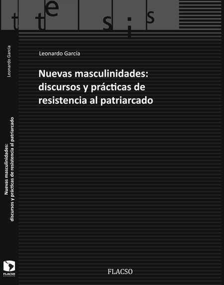 Nuevas masculinidades: discursos y prácticas de resistencia al patriarcado