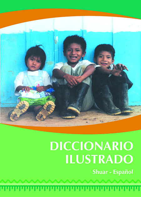 Mejiant, Lucía <br>Diccionario ilustrado shuar-español<br/>Quito: UNICEF : Ecuador. 2006. 77 páginas 