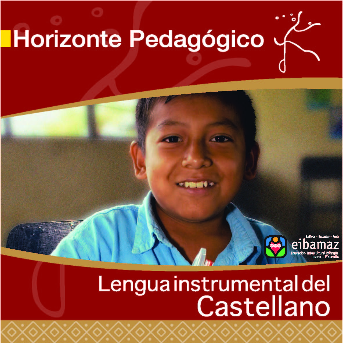 Andino Peñafiel, Victoria <br>Lengua instrumental del castellano<br/>Quito: UNICEF : DINEIB : Universidad de Cuenca. 2007. 132 páginas 