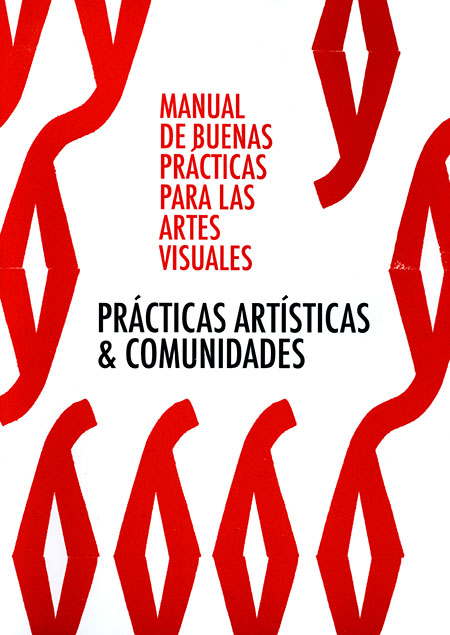 Prácticas artísticas & comunidades<br/>Quito: ARTE ACTUAL : FLACSO Ecuador. 2014. 43 páginas 