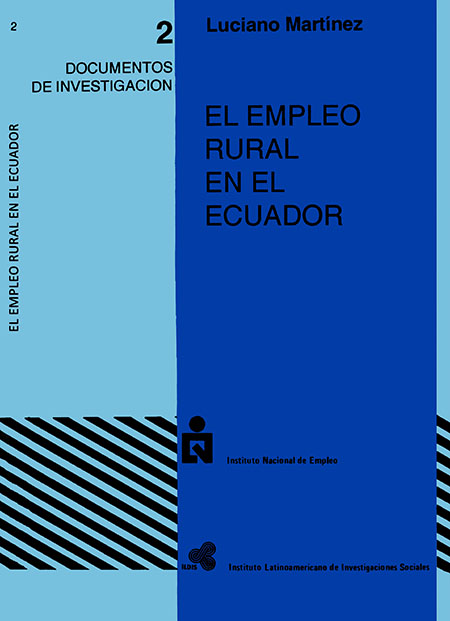 Martínez, Luciano <br>El empleo rural en el Ecuador<br/>Quito: INEM : FES - ILDIS. 1992. 58 páginas 