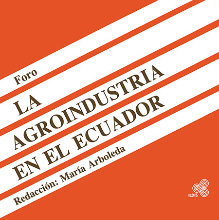 La agroindustria en el Ecuador