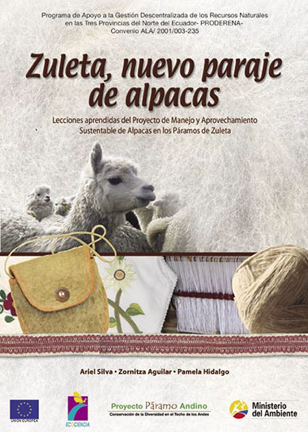 Zuleta, nuevo paraje de alpacas: lecciones aprendidas del proyecto de manejo y aprovechamiento sustentable de los páramos de Zuleta