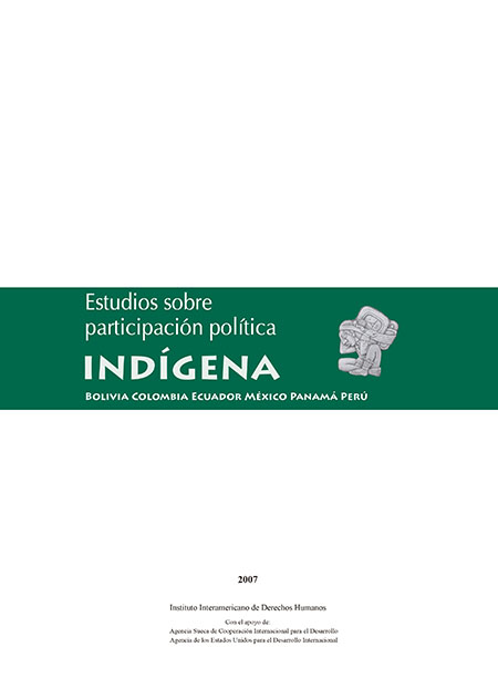 Estudios sobre participación política indígena<br/>San José de Costa Rica: IIDH. 2007. 166 páginas 