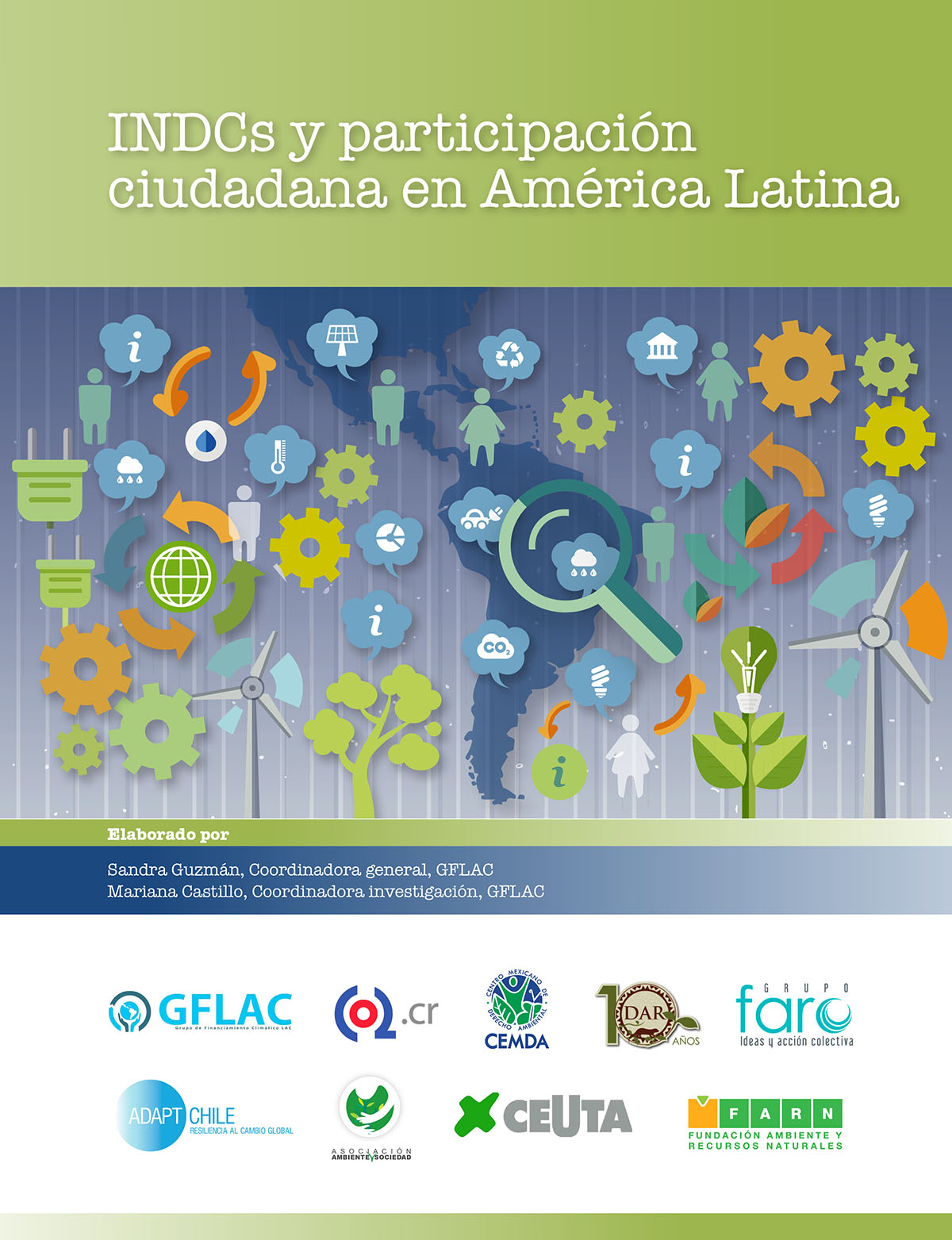INDCs y participación ciudadana en América Latina<br/>[lugar de publicación no identificada]: Grupo de Financiamiento Climático para América Latina y el Caribe (GFLAC) : World Resources Institute (WRI). [fecha de publicación no identificada]. 17 páginas 