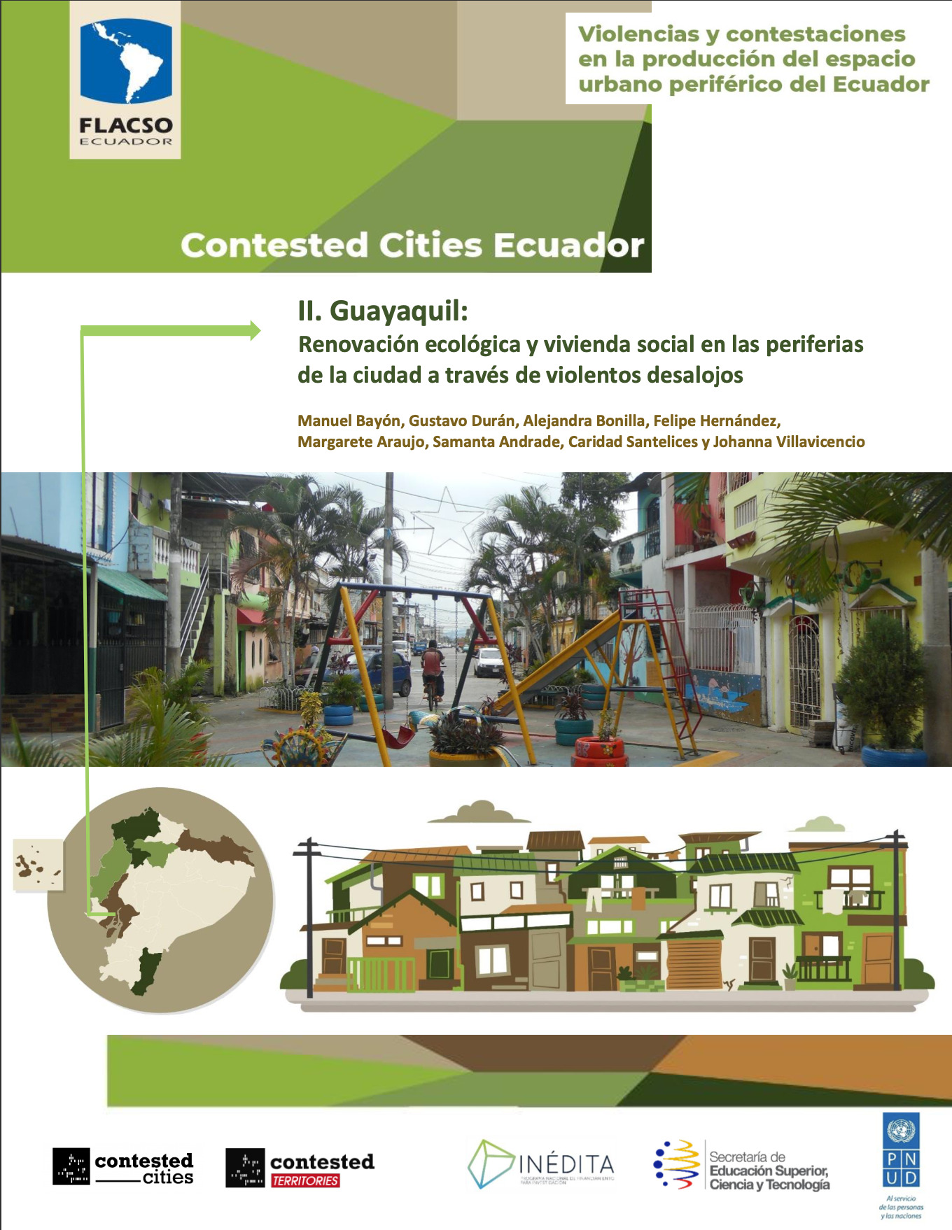II. Guayaquil: Renovación ecológica y vivienda social en las periferias de la ciudad a través de violentos desalojos
