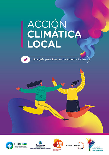Acción climática local: una guía para Jóvenes de América Latina