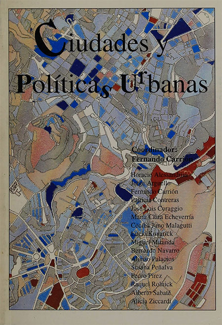 Ciudades y políticas urbanas en América Latina<br/>Quito: Red Ciudades : CODEL. 1992. 222 páginas 