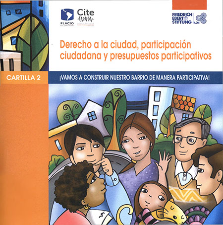 Barrera, Augusto <br>Derecho a la ciudad, participación ciudadana y presupuestos participativos: ¡vamos a construir nuestro barrio de manera participativa!<br/>Quito-Ecuador: Friedrich-Ebert-Stiftung (FES-ILDIS) Ecuador : Cite : FLACSO Ecuador. 2017. 39 páginas 