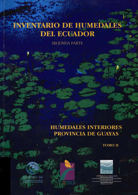 Inventario de humedales del Ecuador<br/>Quito: Ecociencia : INEFAN : Convención de Ramsar. v. 