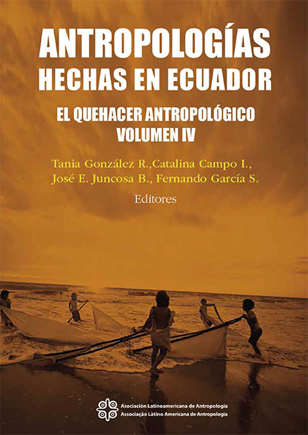 Antropologías hechas en Ecuador