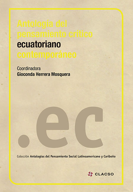 Antología del pensamiento crítico ecuatoriano contemporáneo