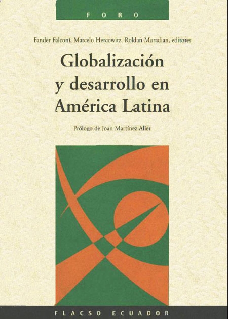 Globalización y desarrollo en América Latina<br/>Quito: FLACSO Ecuador. 2004. 191 páginas 