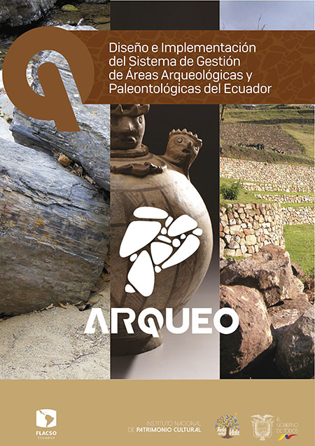 Diseño e implementación del sistema de gestión de áreas arqueológicas y paleontológicas del Ecuador
