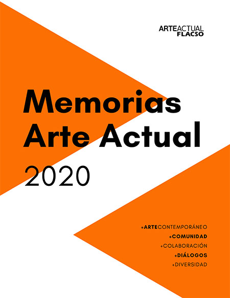 Memorias Arte Actual FLACSO, 2020