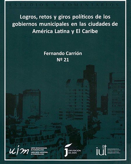 Logros, retos y giros políticos de los gobiernos municipales en las ciudades de América Latina y El Caribe