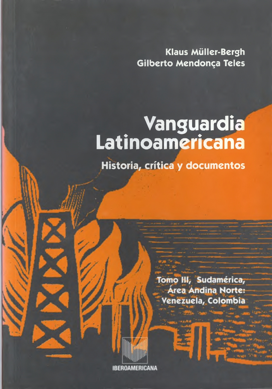 Vanguardia latinoamericana: historia, crítica y documentos