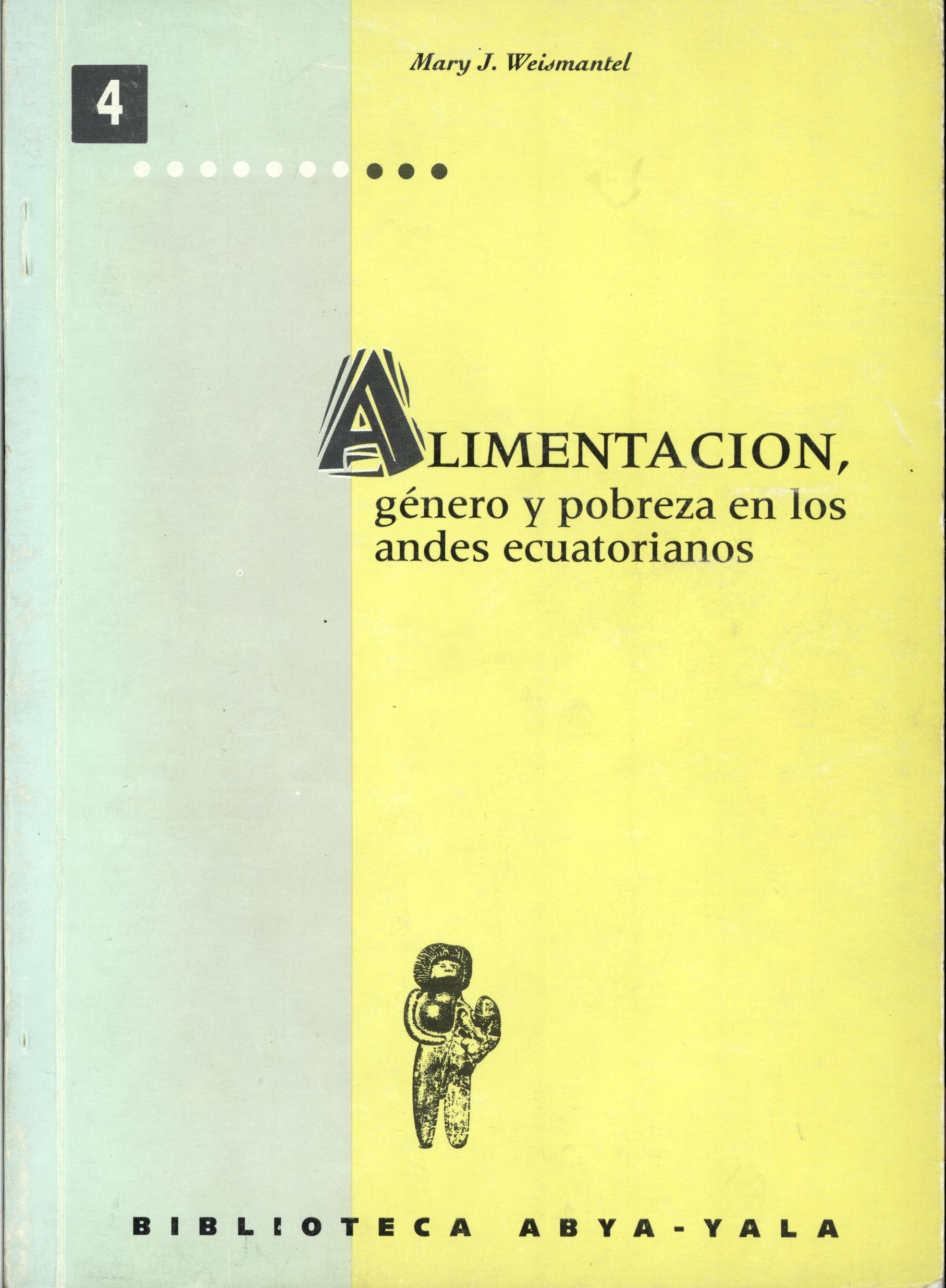 Alimentación, género y pobreza en los Andes ecuatorianos